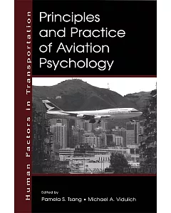 Principles and Practice of Aviation Psychology