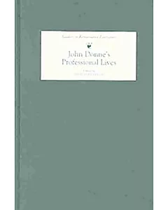 John Donne’s Professional Lives