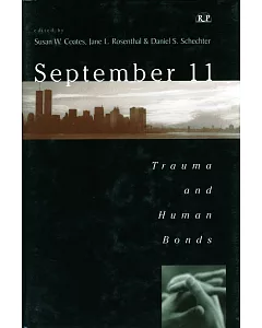 September 11: Trauma and Human Bonds