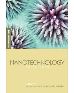Nanotechnology: Risk, Ethics And Law