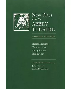 New Plays from the Abbey Theatre: 1996-1998