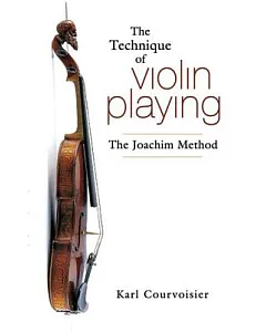 The Technique of Violin Playing