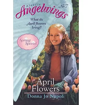 April Flowers: Spring Special