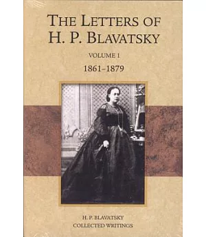 The Letters of H.P. Blavatsky