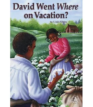 David Went Where on Vacation