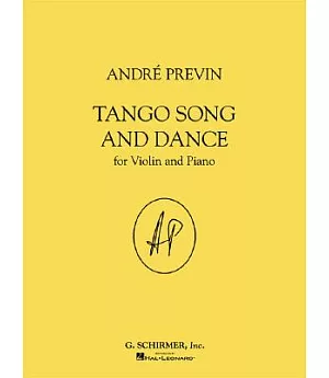 Andre Previn - Tango Song And Dance for Violin And Piano