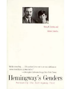 Hemingway’s Genders: Rereading the Hemingway Text