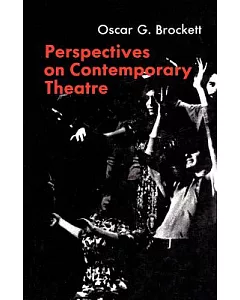 Perspectives on Contemporary Theatre