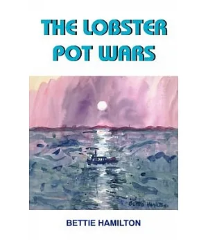 The Lobster Pot Wars