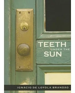 Teeth Under the Sun