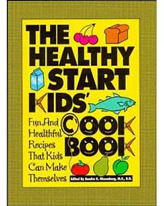 The Healthy Start Kids Cookbook