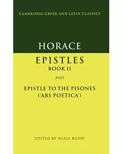 Epistles, Book II and Epistle to the Pisones