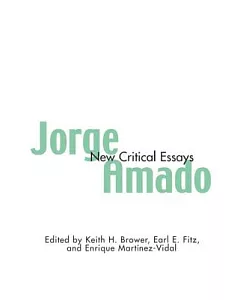 Jorge Amado: New Critical Essays