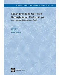 Expanding Bank Outreach Through Retail Partnerships: Correspondent Banking in Brazil