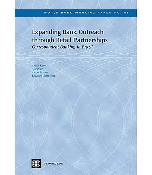 Expanding Bank Outreach Through Retail Partnerships: Correspondent Banking in Brazil