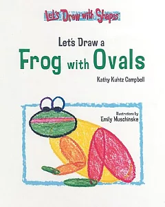 Let’s Draw a Frog With Ovals