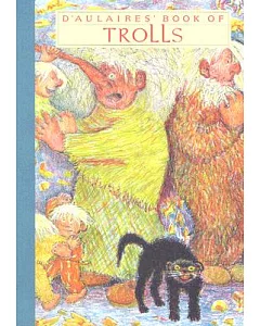 D’Aulaires’ Book of Trolls