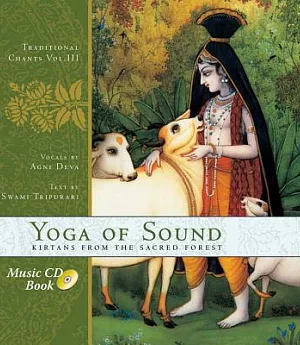 Yoga of Sound: Kirtans from the Sacred Forest