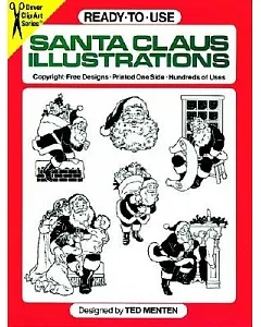 Ready to Use Santa Claus Illustrations: Copyright-Free Designs, Printed One Side, Hundreds of Uses