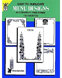 Easy-To-Duplicate Menu Designs: 60 Copyright-Free Forms