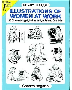 Ready-To-Use Illustrations of Women at Work: 96 Different Copyright-Free Designs Printed One Side