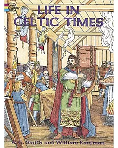 Life in Celtic Times
