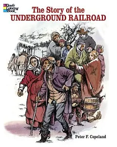 The Story of the Underground Railroad