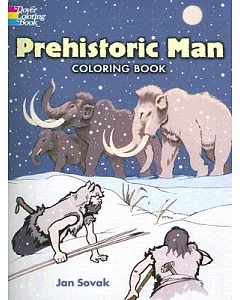 Prehistoric Man: Coloring Book