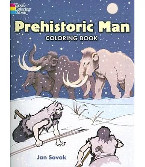 Prehistoric Man: Coloring Book