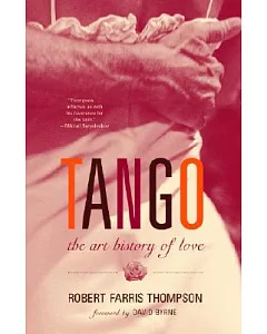 Tango: The Art History of Love