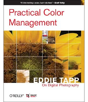 Practical Color Management: Eddie Tapp on Digital Photography