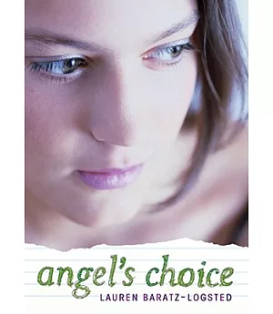 Angel’s Choice