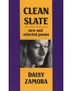Clean Slate: New & Selected Poems
