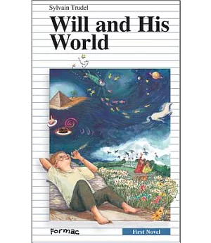 Will and His World