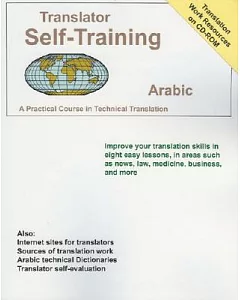 Translator Self-Training Arabic: A Practical Course in Technical Translation