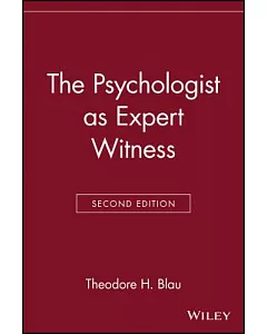The Psychologist As Expert Witness