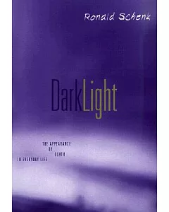 Dark Light: The Appearance of Death in Everyday Life