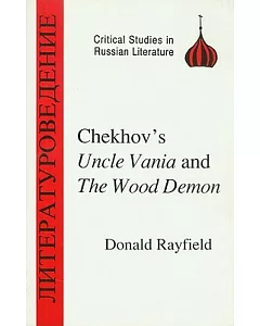 Chekhovs Uncle Vania and the Wood Demon