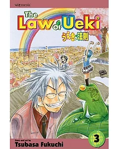 The Law of Ueki 3: Thrashing Trash into Trees