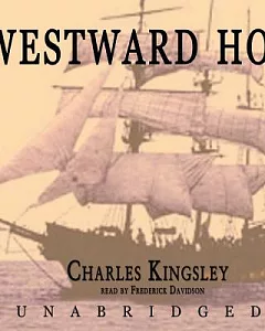 Westward Ho!: Library Edition