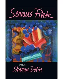 Serious Pink: Ekphrastic Poems