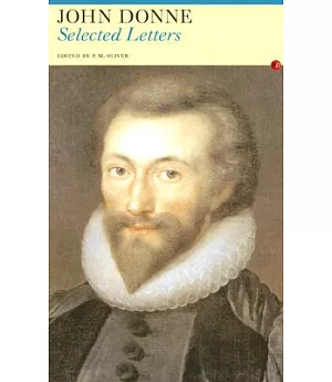 Selected Letters: John Donne