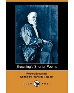 Browning’s Shorter Poems