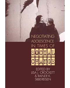 Negotiating Adolescence in Times of Social Change