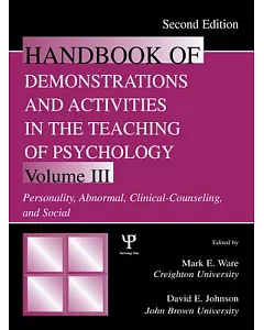 Handbook of Demonstrations and Activities in the Teaching of Psychology: Personality, Abnormal, Clinical-Counseling and Social