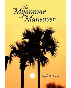 The Myanmar Maneuver