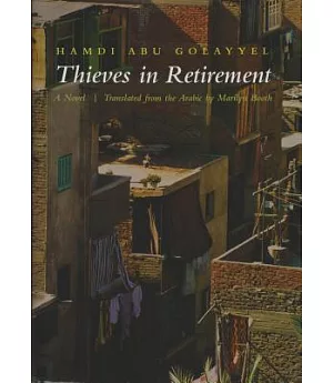 Thieves in Retirement: A Novel