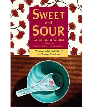Sweet And Sour: Tales from China