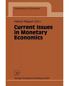 Current Issues in Monetary Economics