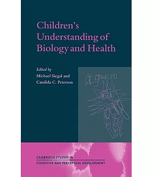 Children’s Understanding of Biology and Health
